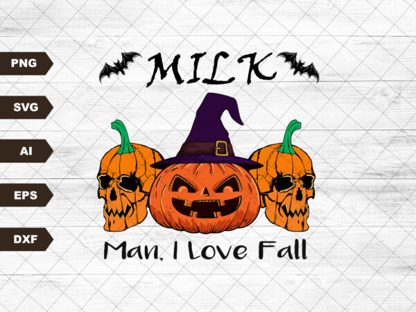 Milf man i love fall.digital.png pumpkin.fall leaves.fall.skulls. milf. t shirt designs for sale