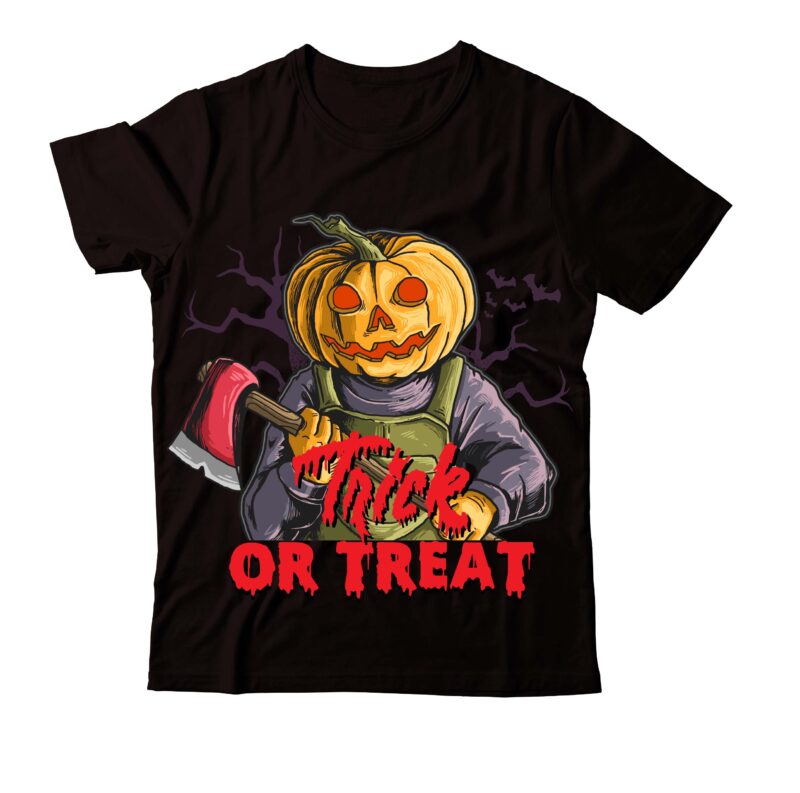 Trick or treat t-shirt design , boo! t-shirt design , boo! sublimation design , halloween t shirt bundle, halloween t shirts bundle, halloween t shirt company bundle, asda halloween t