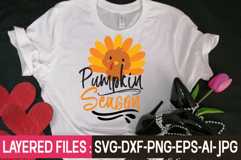 Pumpkin Season t-shirt design,Thanksgiving svg bundle, autumn svg bundle, svg designs, autumn svg, thanksgiving svg, fall svg designs, png, pumpkin svg, thanksgiving svg bundle, thanksgiving svg, fall svg, autumn svg,
