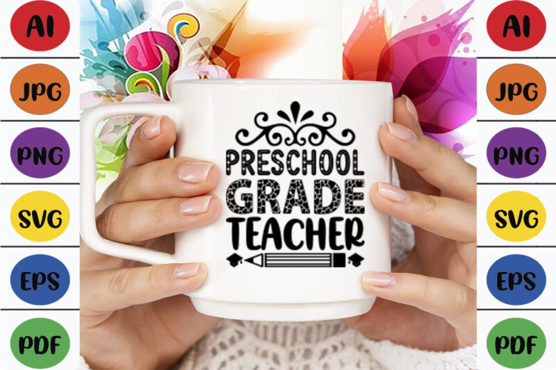 Preschool Grade Teacher