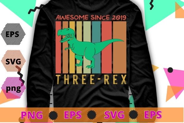 awesome since 2019 funny T-rex and three rex vintage retro T-shirt design svg,