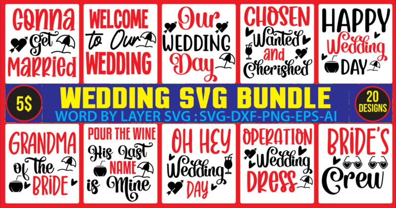 Wedding svg bundle,wedding, wedding party, the wedding party, bridal party, party wedding, the bridal party, wedding bridal party, party & weddings, wedding and party, bridal party party, party and weddings,