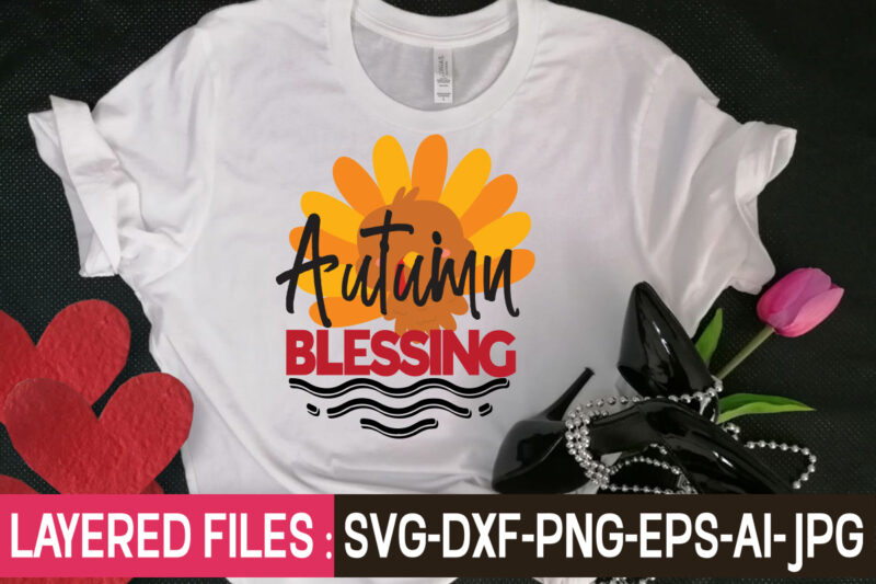 Autumn Blessing t-shirt design,Thanksgiving Svg Bundle, Christmas Svg Bundle, Christmas Quote Svg, Turkey Svg, Family Svg, Fall Sign svg, Autumn Bundle Svg, Cricut,Fall Svg, Halloween svg bundle, Fall SVG bundle,