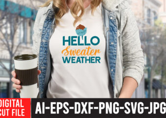 Hello Sweater Weather SVG Design , Fall svg bundle mega bundle , fall autumn mega svg bundle ,fall svg bundle , fall t-shirt design bundle , fall svg bundle quotes