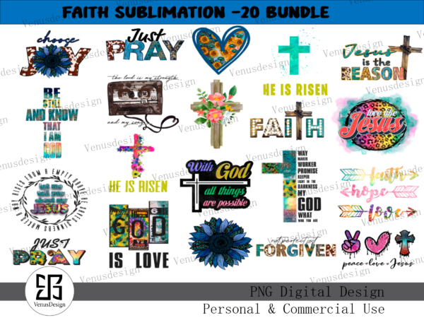 Faith sublimation – 20 bundle t shirt graphic design