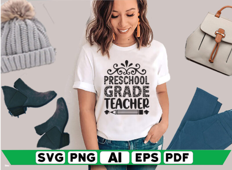 Preschool Grade Teacher