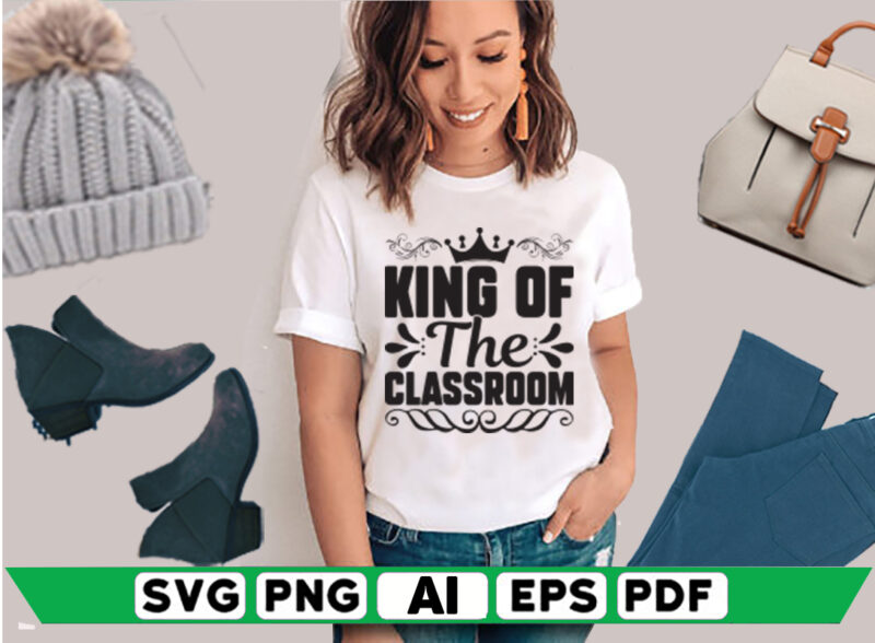 King of the Classroom
