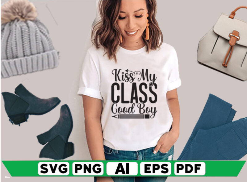 Kiss My Class Good Boy