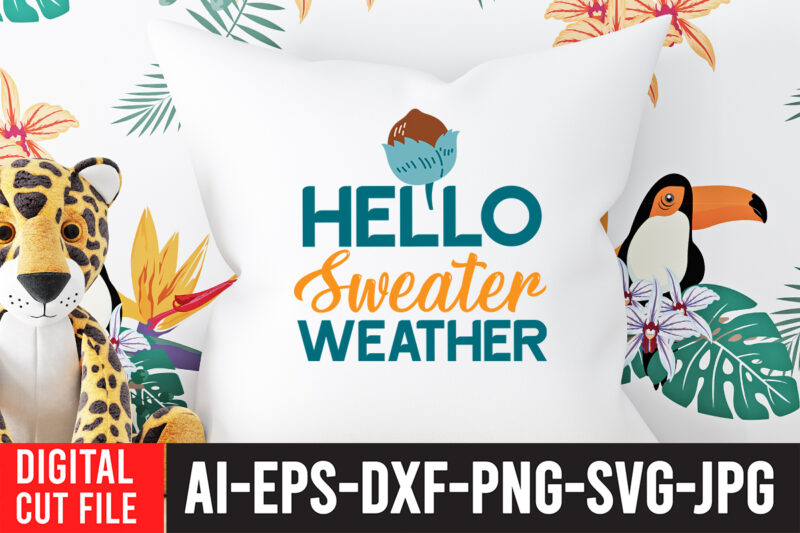 Hello Sweater Weather SVG Design , Fall svg bundle mega bundle , fall autumn mega svg bundle ,fall svg bundle , fall t-shirt design bundle , fall svg bundle quotes
