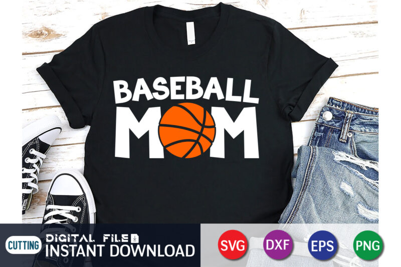Cool Basketball T-Shirt Design Sports T shirt design for Basketball Moms &  Dads Tee - TshirtCare