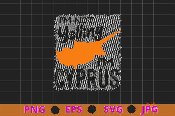 I’m Not Yelling I’m cyprus American Flag Filipino T-shirt design svg