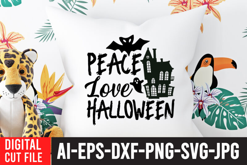 Peace Love Halloween SVG Cut File , Peace Love Halloween SVG Quotes , Halloween SVG Design , Halloween SVG Bundle , Halloween SVG Design Bundle , Halloween Bundle , Scary