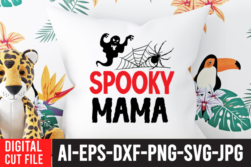 Spooky Mama SVG Cut File , Halloween SVG Design , Halloween SVG Bundle , Halloween SVG Design Bundle , Halloween Bundle , Scary SVG Design , Happy Halloween , Halloween