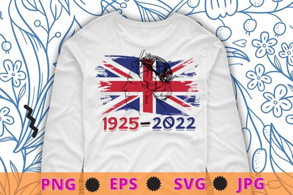 Queen II Elizabeth 1925-2022 Queen of England T-Shirt design svg, Queen II, Elizabeth England, Queen of England, UK flag,