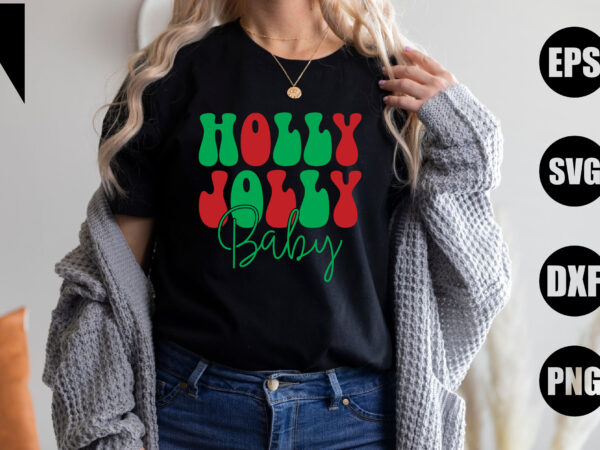 Holly jolly baby graphic t shirt