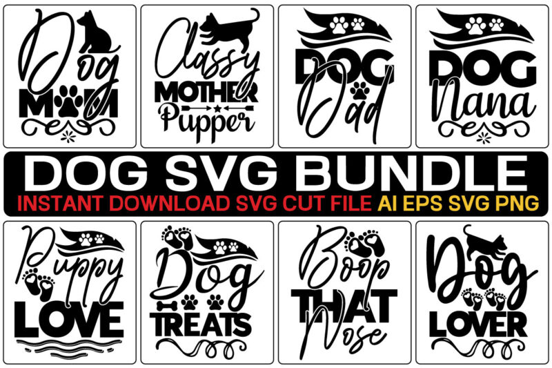 Dog Svg Mega Bundle,Dog Mom SVG Bundle, Dog Mom SVG, Paw SVG, Dog Lover Svg, Fur Mom Svg, Pawsitive Svg, Puppy Svg, Dog Sayings, Dog Clipart, Files for Cricut,Dog svg