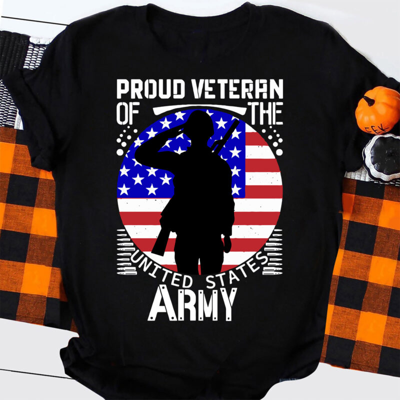 Proud Veteran of the US Army svg | Military Dad Gift Idea | Soldier Cut ...