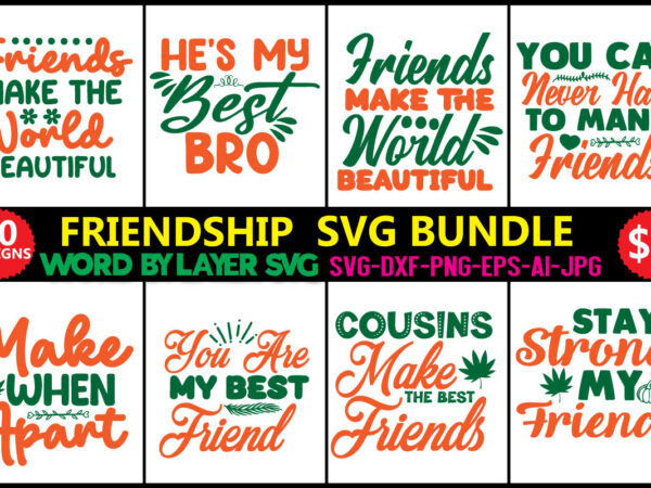 Friendship svg bundle, best friends svg designs,friends matching shirts svg, friends svg bundle, girls party svg, birthday squad svg, bachelorette svg, girls weekend svg, cut files,friend bundle svg, friendship quote,