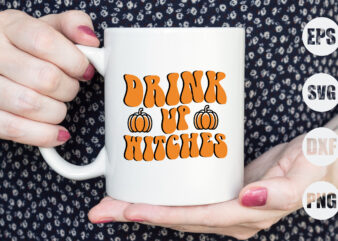 Drink up witches t shirt vector illustration