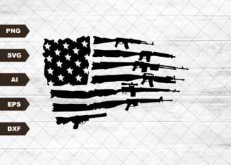 American Gun Flag svg, Rifle flag svg, Guns svg, 2nd Amendment svg, Distressed flag svg, Military svg – Printable, Cricut t shirt vector
