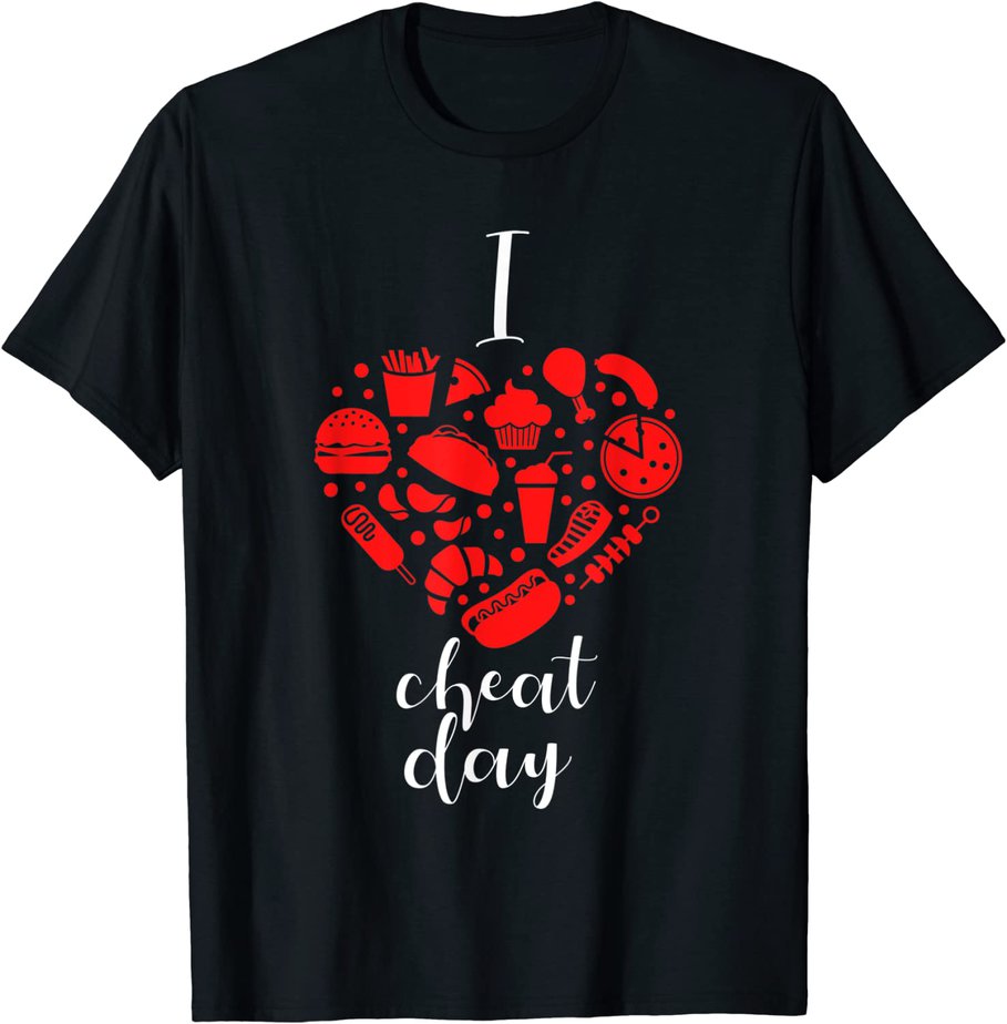 Cheat Day Shirt I Love Cheat Day Shirt Funny Fast Food Heart T-Shirt CL ...