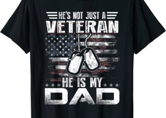 He Is My Veteran DAD American flag Veterans Day T-Shirt CL