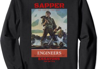 Sapper Army Combat Engineer Corps Veterans and Military Sweatshirt CL