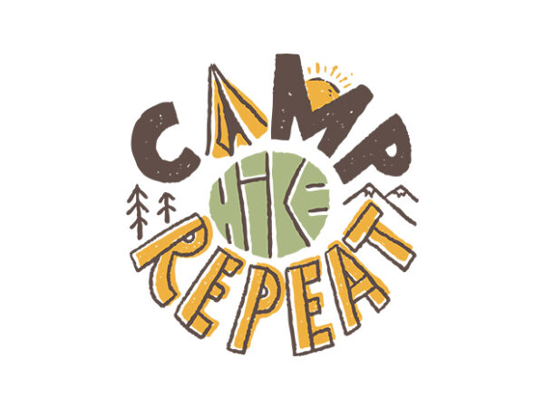 Camp hike repeat t shirt vector file