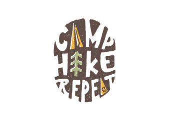 Camp Hike Repeat t shirt vector file