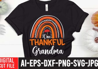 One Thankful Grandma SVG Cut File , Fall svg bundle mega bundle , fall autumn mega svg bundle ,fall svg bundle , fall t-shirt design bundle , fall svg bundle