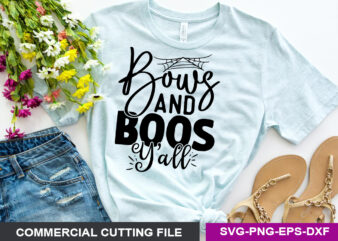 Bows and boos y’ all SVG t shirt template
