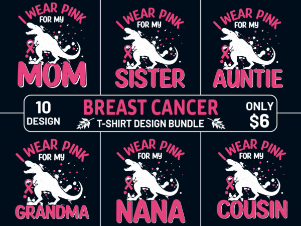 Breast cancer t-shirt design, breast cancer t-shirt design bundle, breast cancer awareness t-shirts, awareness t-shirts