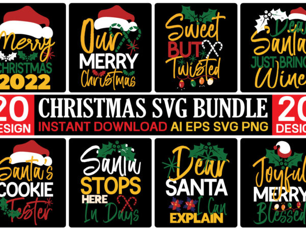 Christmas svg bundle, christmas quotes svg, funny quotes svg, santa svg, snowflake svg, decoration, svg, png, dxf funny christmas svg bundle, christmas svg, christmas quotes svg, funny quotes svg, santa t shirt vector file