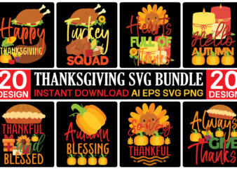 thanksgiving svg bundle, autumn svg bundle, svg designs, autumn svg, thanksgiving svg, fall svg designs, png, pumpkin svghalloween mega t-shirt bundle,halloween t-shirt bundle,homeschool svg bundle,thanksgiving svg bundle, autumn svg bundle,