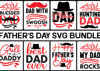 Father’s T-shirt Design bundle,Best Dad Ever Svg, Father’s Day Bundle, Dad Svg, Dad Svg Bundle, Father’s Day Cut File, Father’s Day Svg, Dad First , Dad Life Svgdownload The Dog