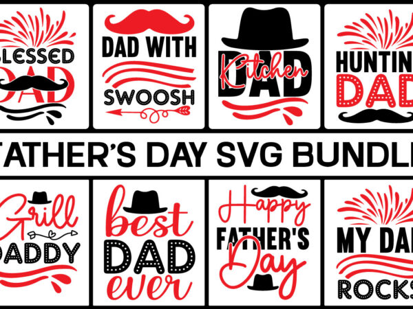 Father’s t-shirt design bundle,best dad ever svg, father’s day bundle, dad svg, dad svg bundle, father’s day cut file, father’s day svg, dad first , dad life svgdownload the dog