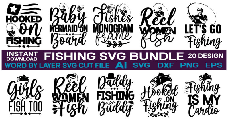 Fishing t-shirt design bundle,Fishing SVG bundle, Fishing download SVG for cricut, Fisherman SVG file, fishing silhouette svg, hook svg, fishing pole svg, cut file, png,Fishing Bundle Svg, Fisherman Svg, Fishing
