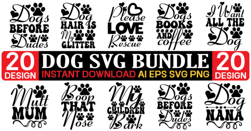 Dog Svg Mega Bundle,Dog Mom SVG Bundle, Dog Mom SVG, Paw SVG, Dog Lover Svg, Fur Mom Svg, Pawsitive Svg, Puppy Svg, Dog Sayings, Dog Clipart, Files for Cricut,Dog svg