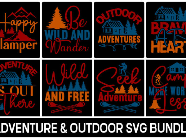Adventure tshirt mega bundle ,camping 80 tshirt design , camping svg bundle , camping mega bundle , camping svg design bundle , adventure tshirt bundle , hiking tshirt bundle ,camping