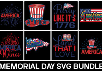 Memorial t-shirt design bundle,Memorial Day Svg Bundle, 4th of July SVG Bundle, America SVG Bundle, Independence Day Svg, USA Svg, Patriotic Svg, Summer Png, American Flag