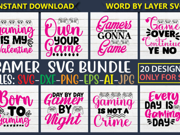 Gamer svg bundle, video game svg bundle, gaming svg, funny gamer svg, game controller svg, boys shirt svg, gamer dad, svg cut files,gamer svg bundle, game controller svg file, gaming t shirt design template