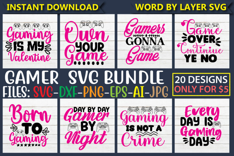 Gamer SVG Bundle, Video Game SVG Bundle, Gaming SVG, Funny Gamer Svg, Game Controller Svg, Boys Shirt Svg, Gamer Dad, Svg Cut Files,Gamer SVG Bundle, Game Controller SVG file, Gaming