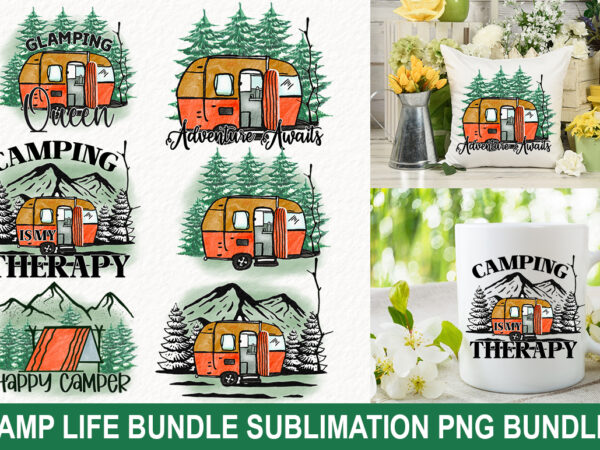 Camp life sublimation png bundle t shirt vector file