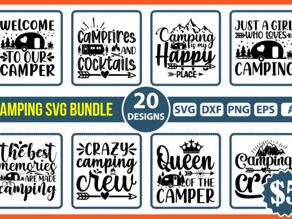 Camping svg bundle t shirt designs for sale Camping svg bundle t shirt designs for sale