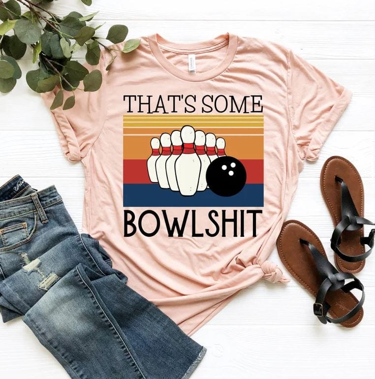 That's Some Bowlshit Shirt, Funny Bowling Shirt, Retro Bowling Shirt