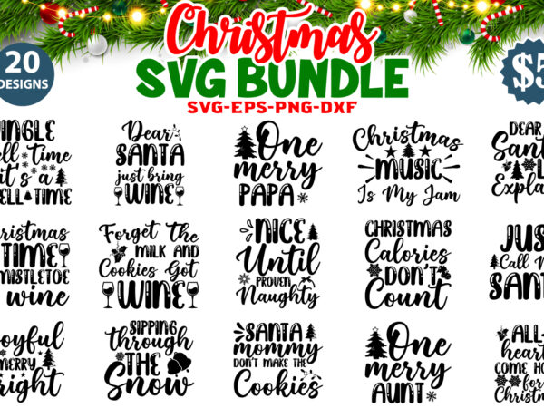 Christmas svg bundle, christmas svg, merry christmas svg, christmas ornaments svg, winter svg, santa svg, funny christmas bundle svg cricut, christmas t-shirt bundle, christmas shirt, christmas svg shirt print template,