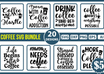 Coffee SVG Bundle, Coffee Quotes SVG, Coffee Lovers Svg, Caffeine Queen, Funny Coffee Svg, Coffee Mug Svg, Coffee mug, Cut File Cricut, Coffee Svg, Mug Svg Bundle, Funny Coffee Saying