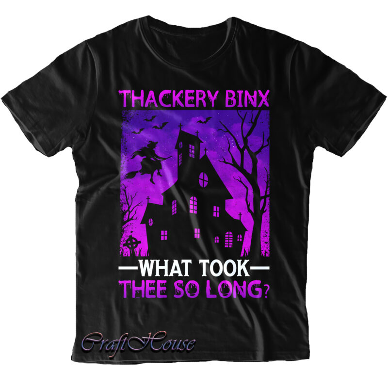 Thackery Binx What Took Thee So Long SVG, Halloween Svg, Halloween Night, Halloween design, Halloween, Halloween Quote, Pumpkin Svg, Witch Svg, Halloween Costumes, Halloween Funny, Ghost Svg, Trick or Treat