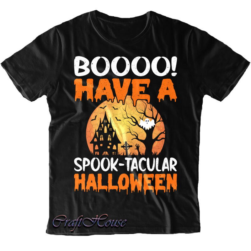 Booooo! Have A Spooky Tacula Halloween Svg, Funny Halloween, Halloween t shirt design, Halloween Svg, Halloween design, Pumpkin Svg, Witch Svg, Ghost Svg, Trick or Treat, Spooky, Hocus Pocus, Halloween
