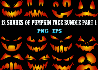 12 Shades of Pumpkin Face on Halloween Part 1, Pumpkins Scary faces Bundle, Spooky Pumpkin faces, Pumpkin Bundles, Halloween Bundle, Bundle Halloween, Halloween t shirt design